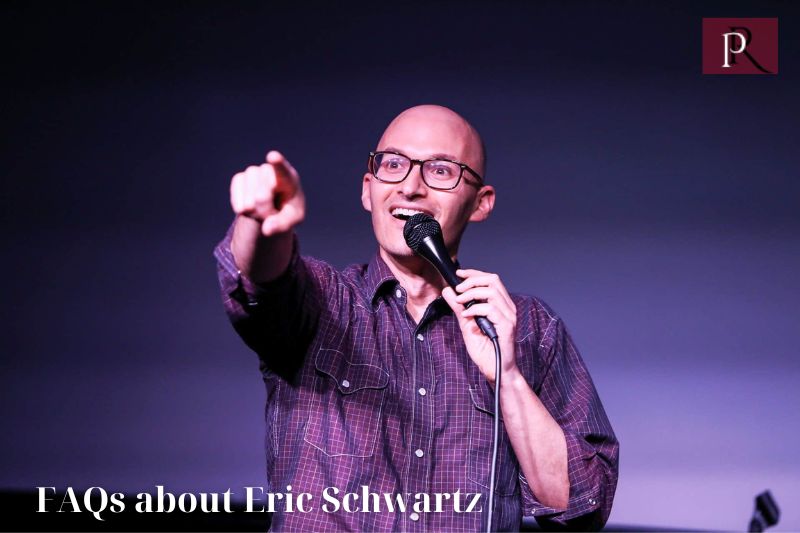 Frequently asked questions about Eric Schwartz