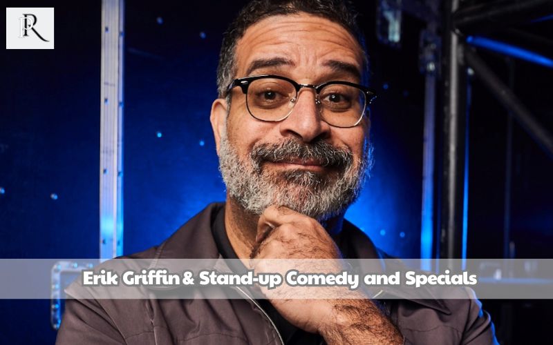 Erik Griffin's stand-up comedy and specials