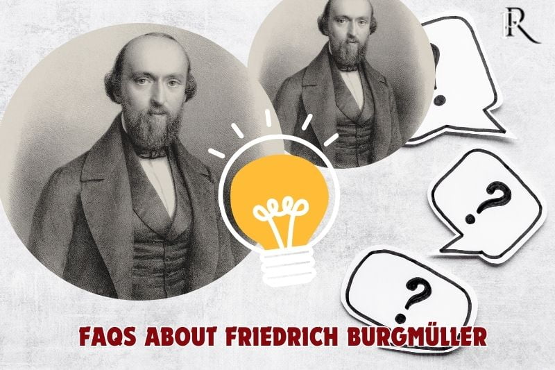 Frequently asked questions about Friedrich Burgmüller