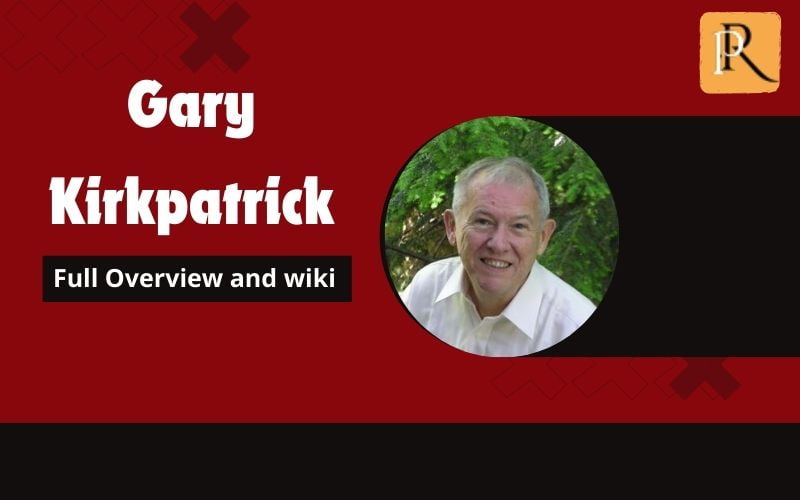 Gary Kirkpatrick Overview and Wiki