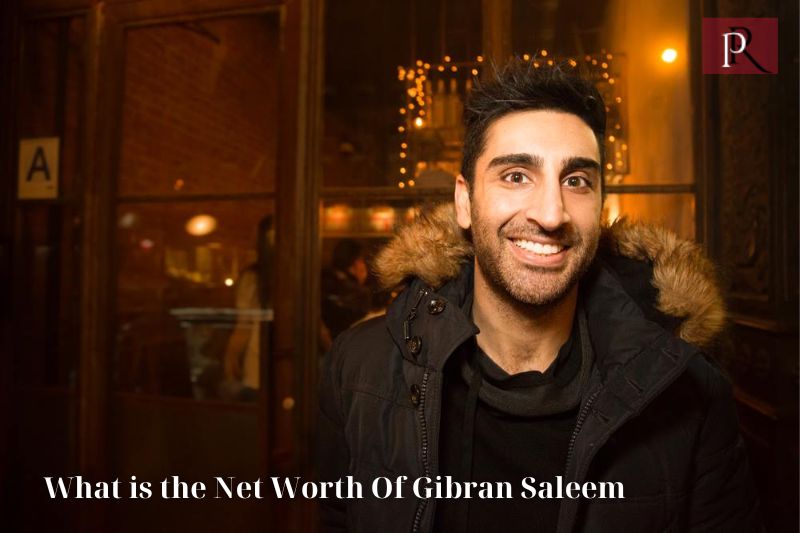 What is Gibran Saleem's net worth in 2024