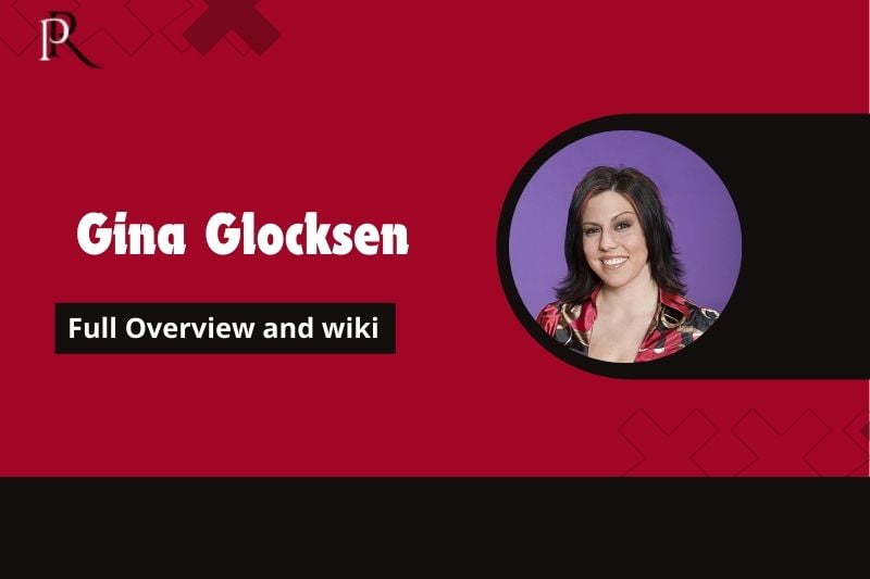 Gina Glocksen Full Overview and Wiki