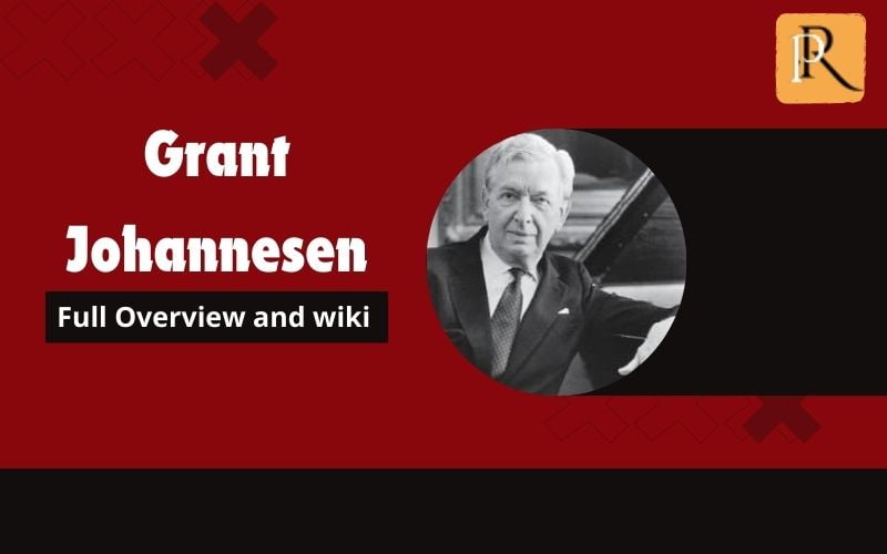 Grant Johannesen Overview and Wiki