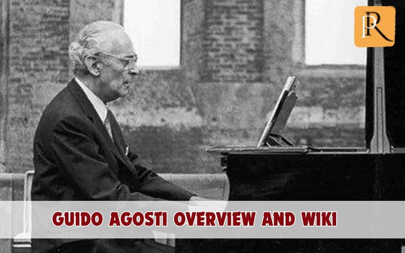 Guido Agosti Overview and Wiki