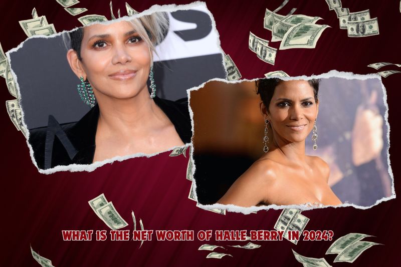 What is Halle Berry's net worth in 2024?
