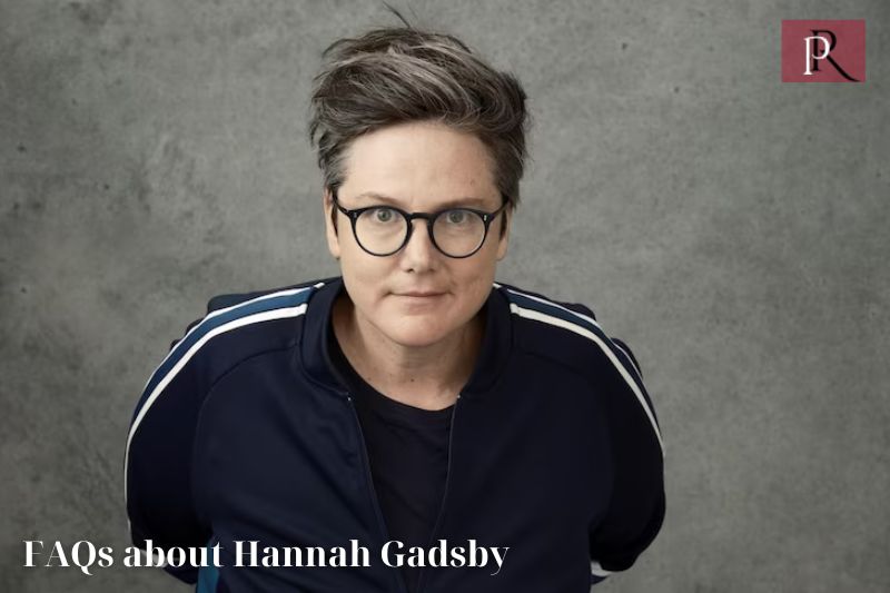 Frequently asked questions about Hannah Gadsby