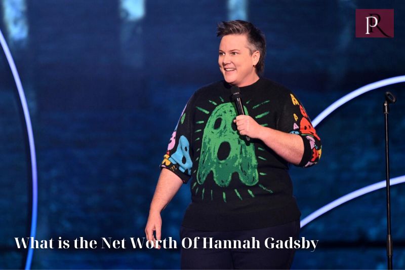 What is Hannah Gadsby's net worth in 2024