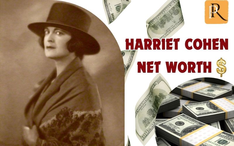What is Harriet Cohen's net worth in 2024