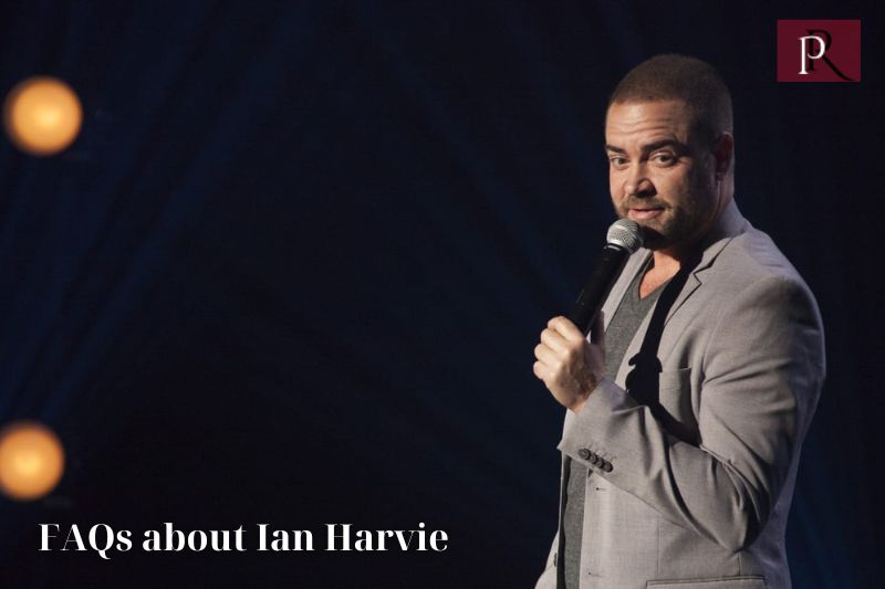 Frequently asked questions about Ian Harvie
