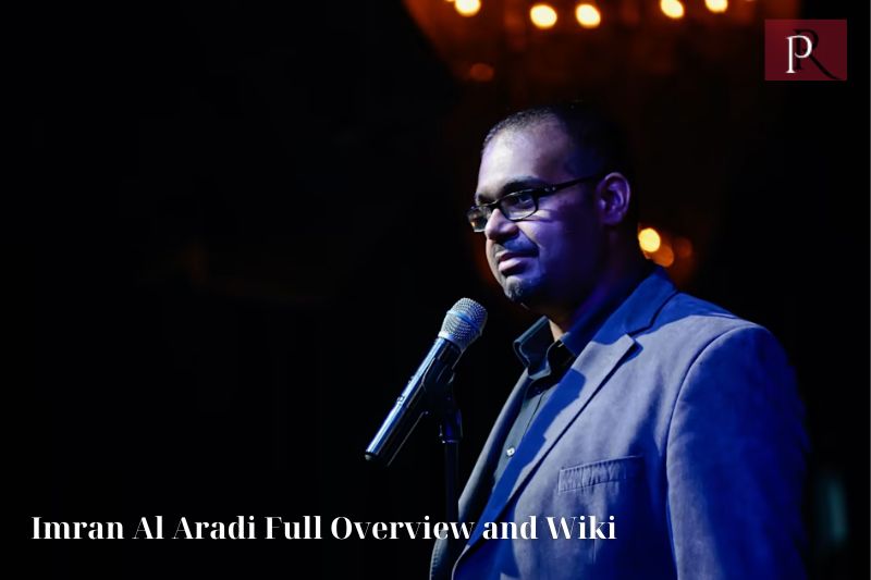 Imran Al Aradi Full overview and Wiki