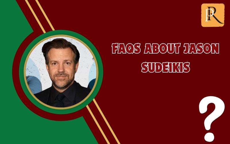 Frequently asked questions about Jason Sudeikis