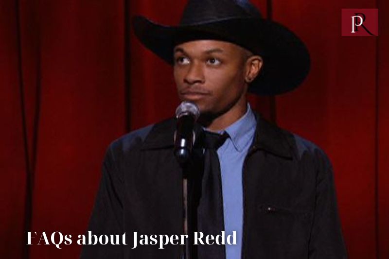 Frequently asked questions about Jasper Redd