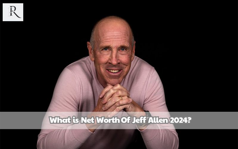 What is Jeff Allen's net worth in 2024