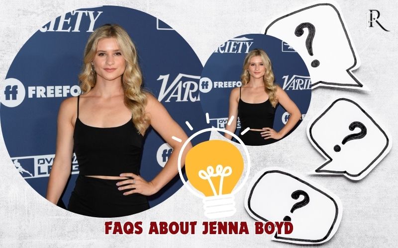 Frequently asked questions about Jenna Boyd