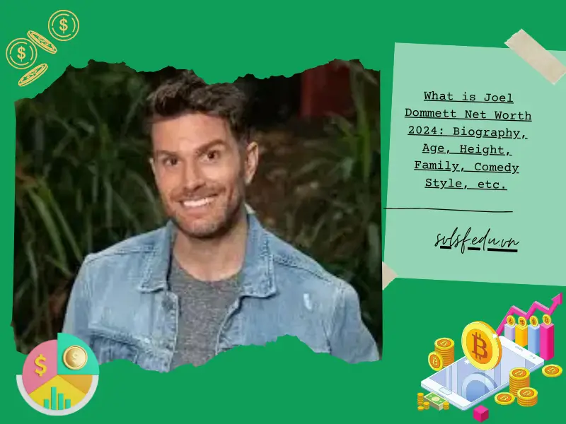 What is Joel Dommett Net Worth 2024: Biography, Age, Height, Family, Comedy Style, etc.