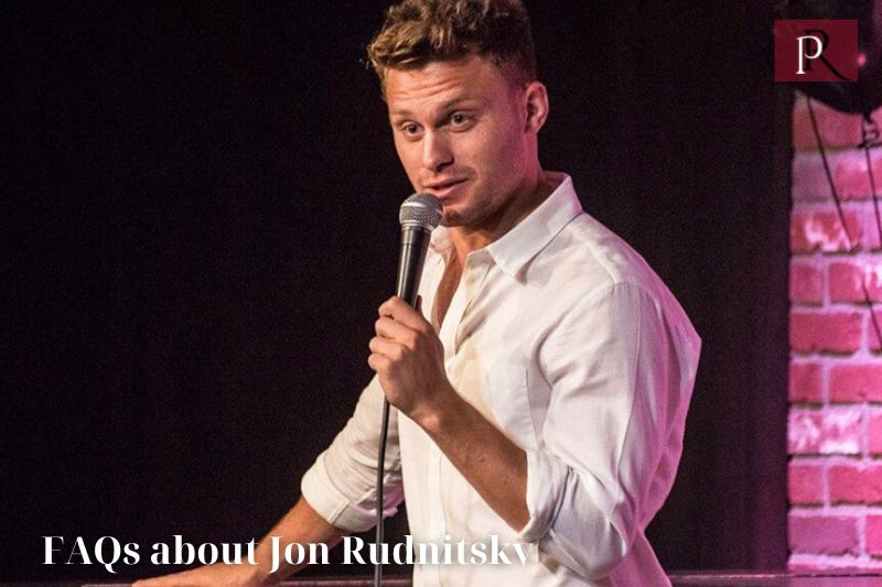 Frequently asked questions about Jon Rudnitsky