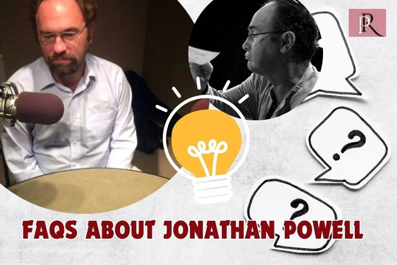 Frequently asked questions about Jonathan Powell