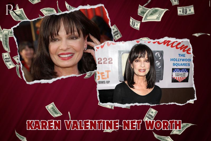 What is Karen Valentine's net worth in 2024