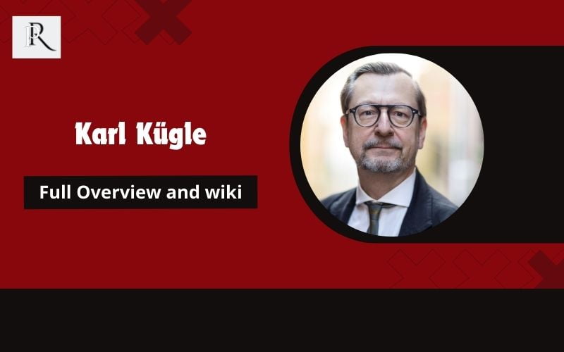 Karl Kügle Full overview and Wiki