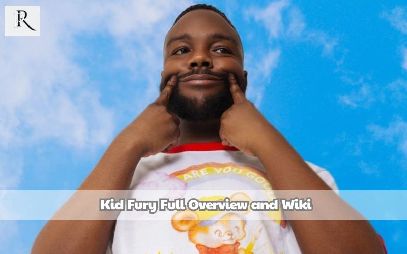 Full overview of Kid Fury and Wiki