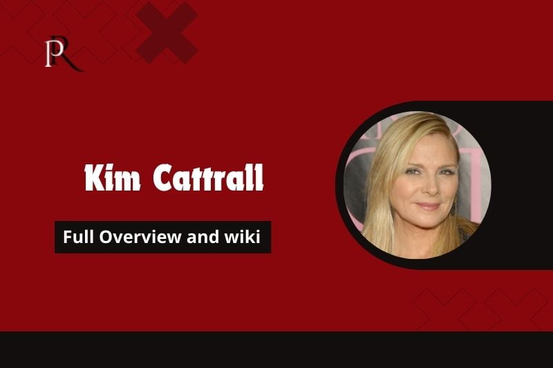 Kim Cattrall Full overview and wiki