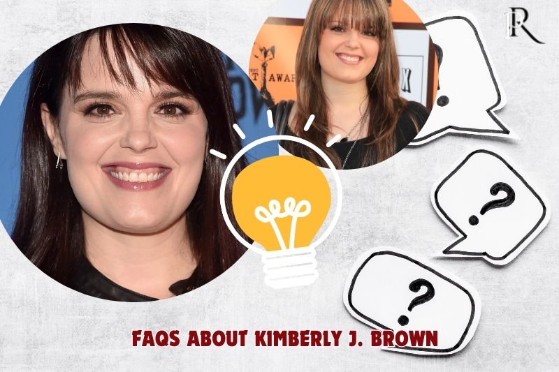 Frequently asked questions about Kimberly J. Brown