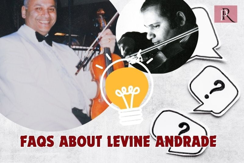 Frequently asked questions about Levine Andrade