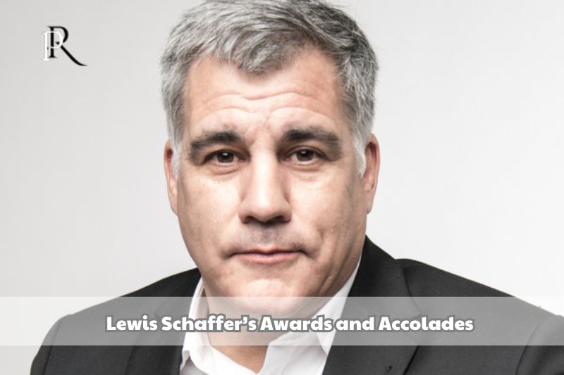 Lewis Schaffer Awards and Honors