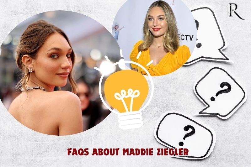 Frequently asked questions about Maddie Ziegler