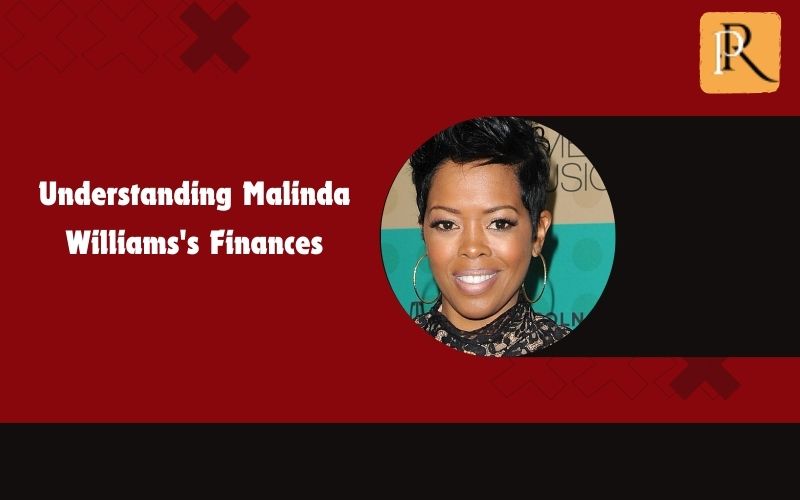 Learn about Malinda Williams' finances