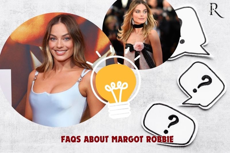Frequently asked questions about Margot Robbie