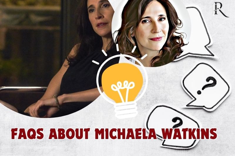 Frequently asked questions about Michaela Watkins