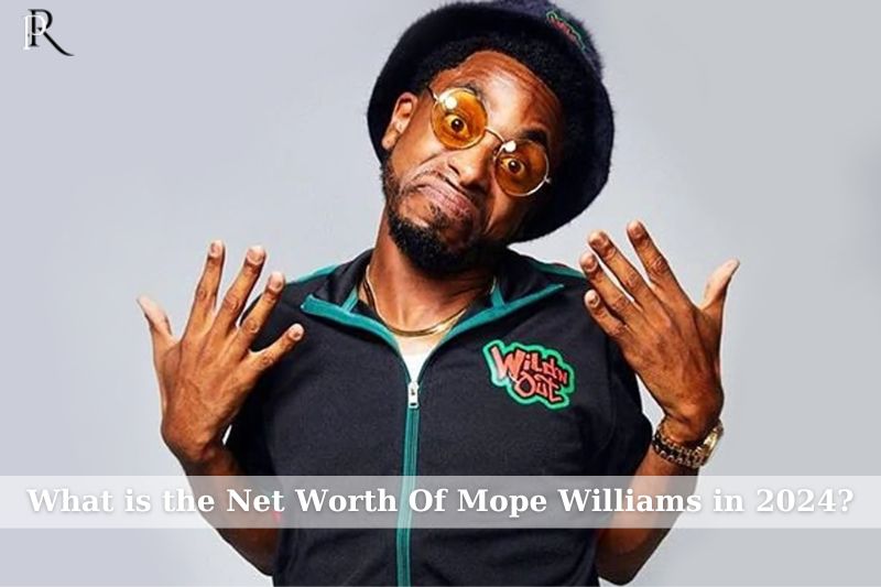 What is Mope Williams net worth in 2024