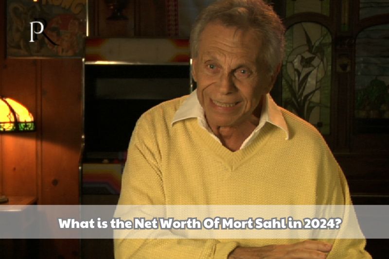 What is Mort Sahl's net worth in 2024?