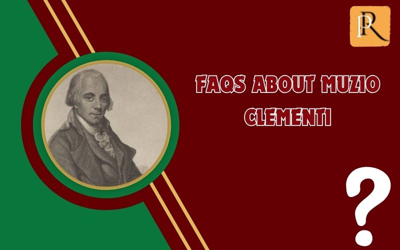 Frequently asked questions about Muzio Clementi