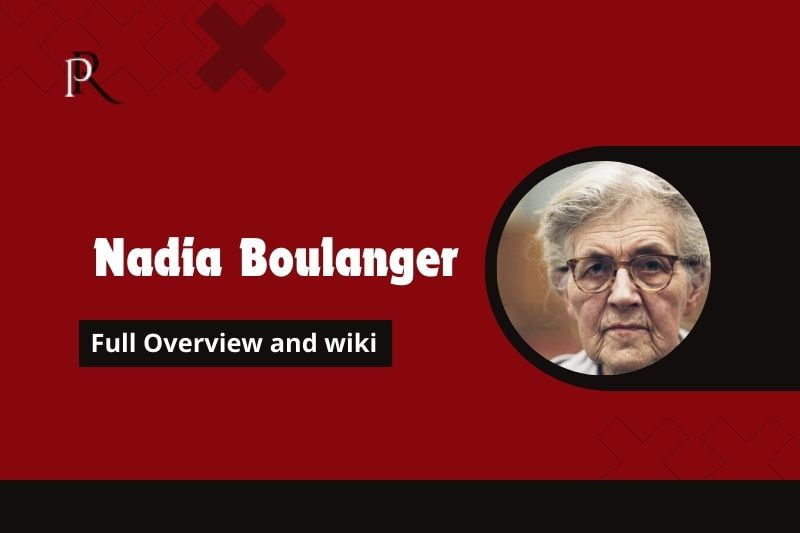 Nadia Boulanger Full Overview and Wiki