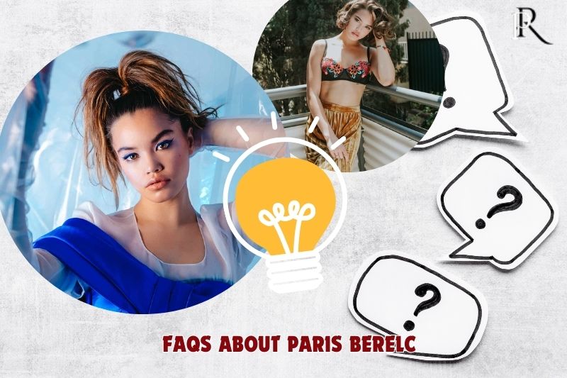 Frequently asked questions about Paris Berelc