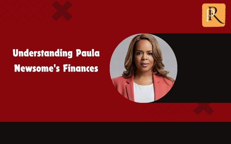 Understanding Paula Newsome's finances