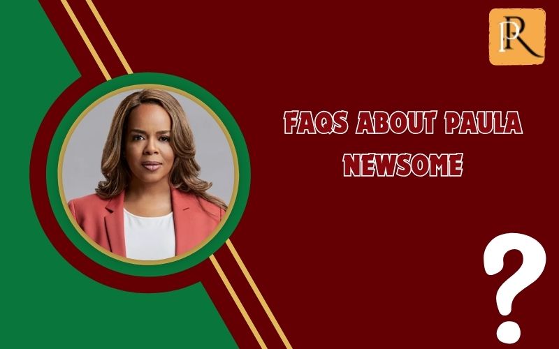 Frequently asked questions about Paula Newsome