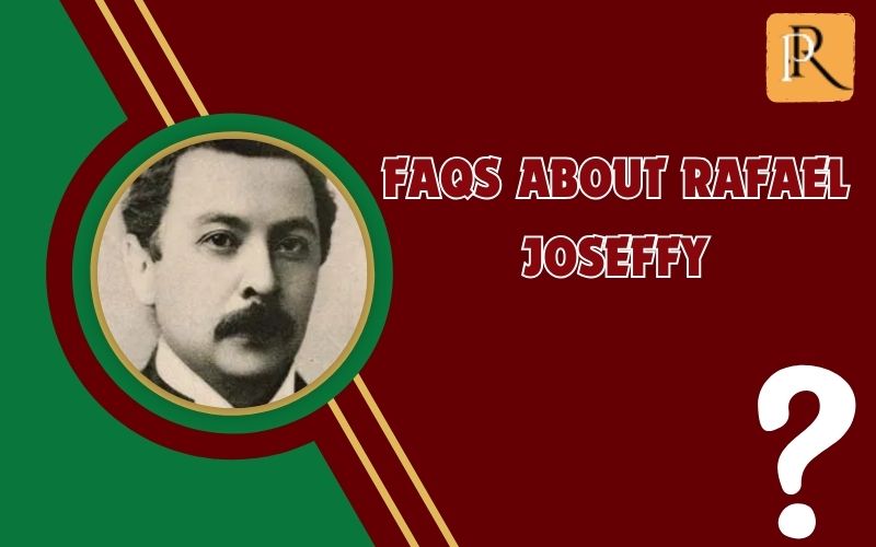 Frequently asked questions about Rafael Joseffy