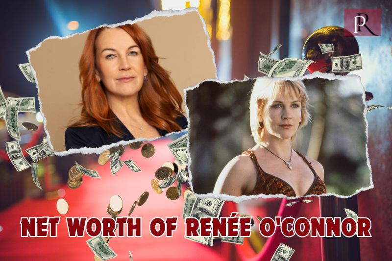 What is Renée O'Connor's net worth in 2024