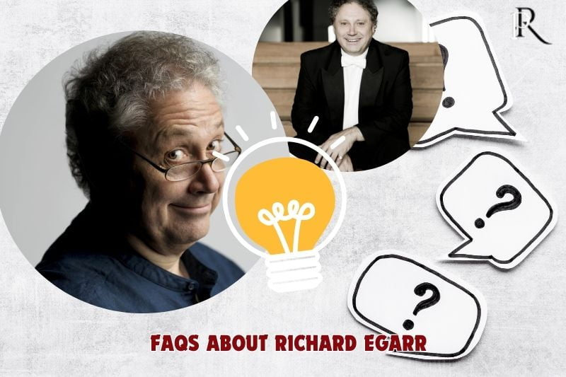 Frequently asked questions about Richard Egarr