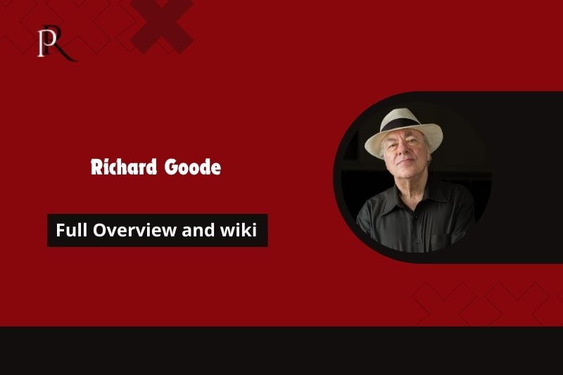 Richard Goode Full overview and Wiki