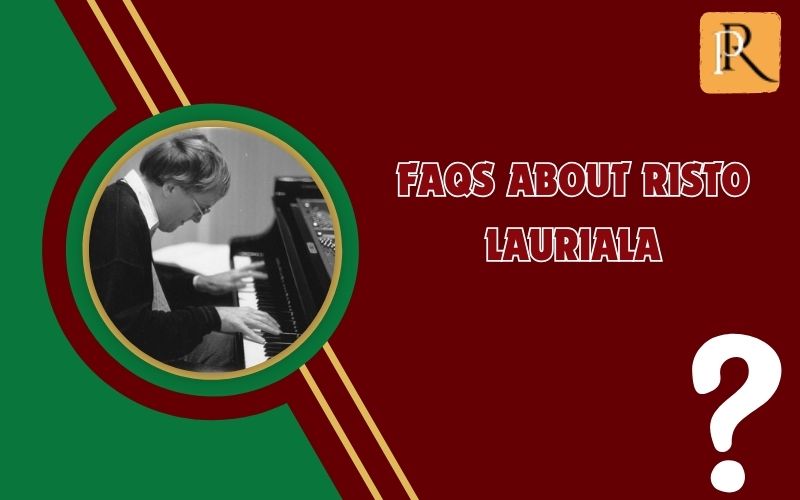 Frequently asked questions about Risto Lauriala