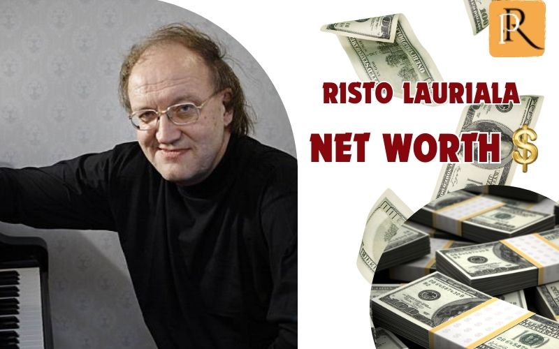 What is Risto Lauriala's net worth in 2024