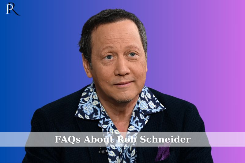 Rob Schneider FAQ