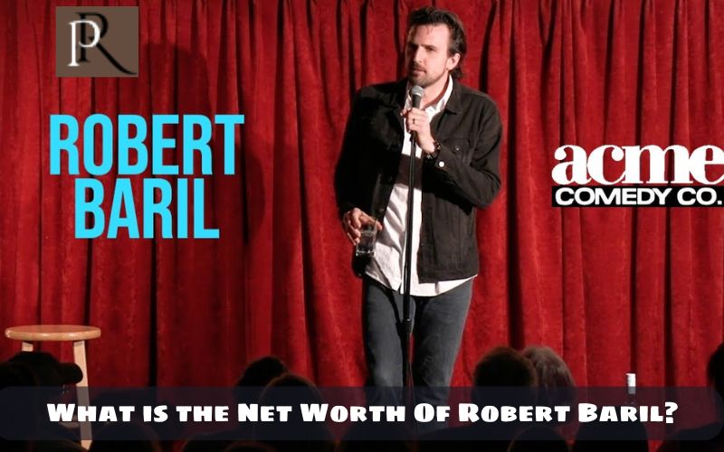 What is Robert Baril's net worth in 2024