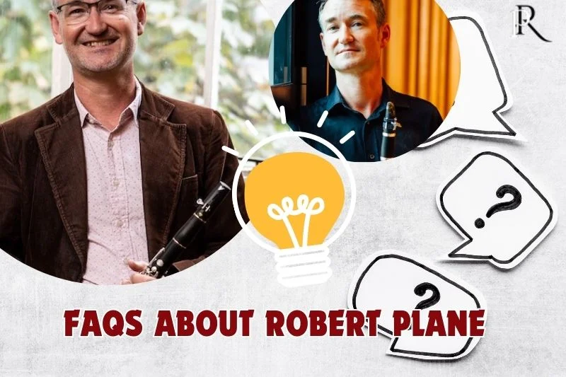 Frequently asked questions about Robert Plane