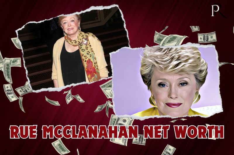 What is Rue McClanahan's net worth in 2024