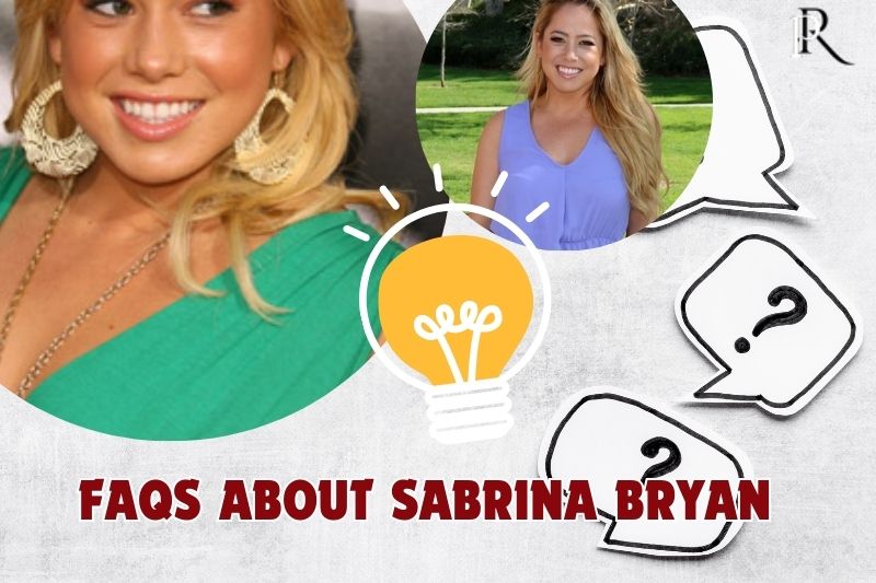 Frequently asked questions about Sabrina Bryan
